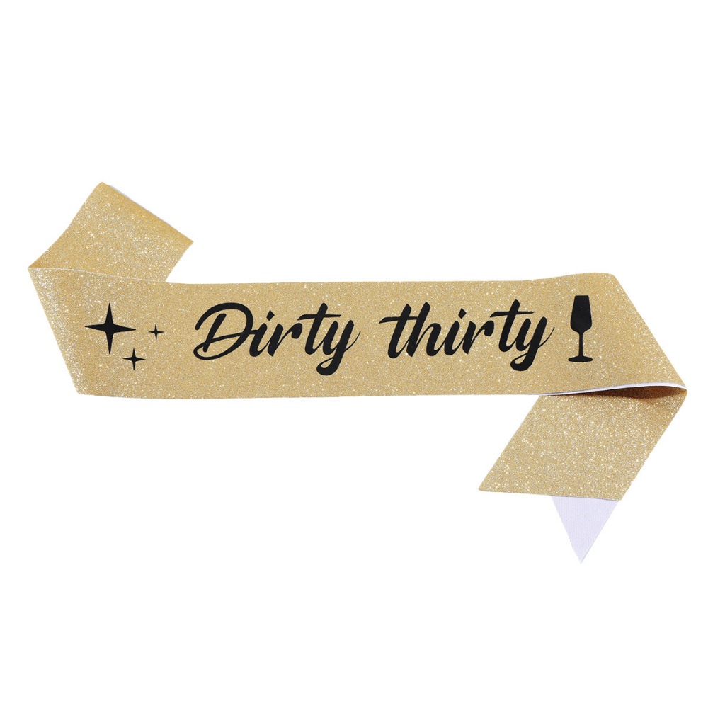 Dirty Thirty Sash Glitter Sati - Bride Tribe Sash 评论和价格