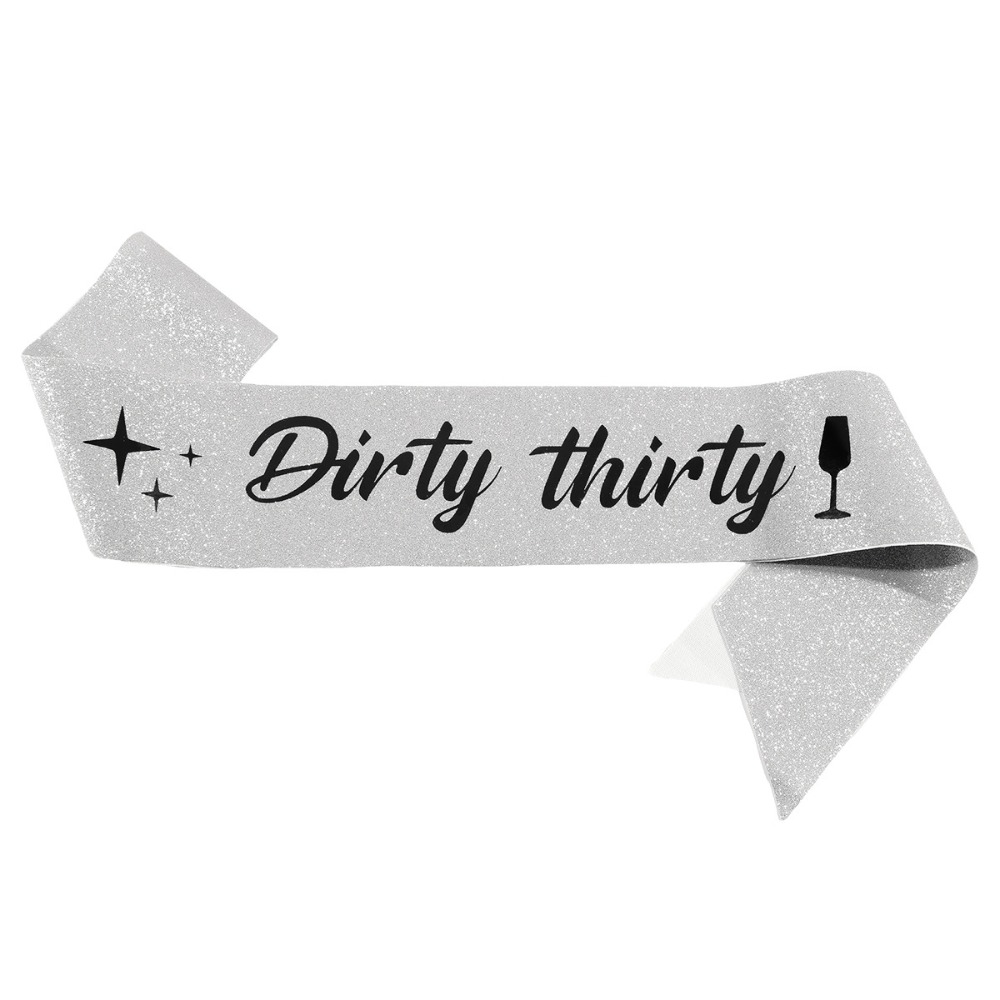Dirty Thirty Sash Glitter Sati - Bride Tribe Sash 评论和价格
